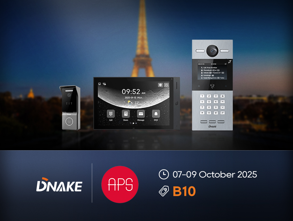 Experience DNAKE’s Smart Intercom at APS Paris 2025